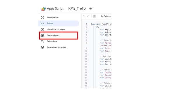 Dans apps script, cliquez sur le menu « déclencheurs »